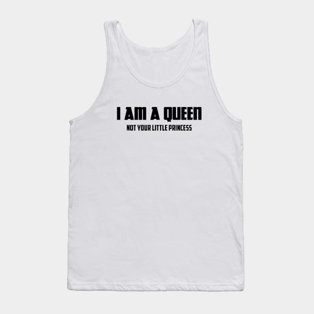 I am a Queen Not Your Little Princess | African American Tank Top by UrbanLifeApparel